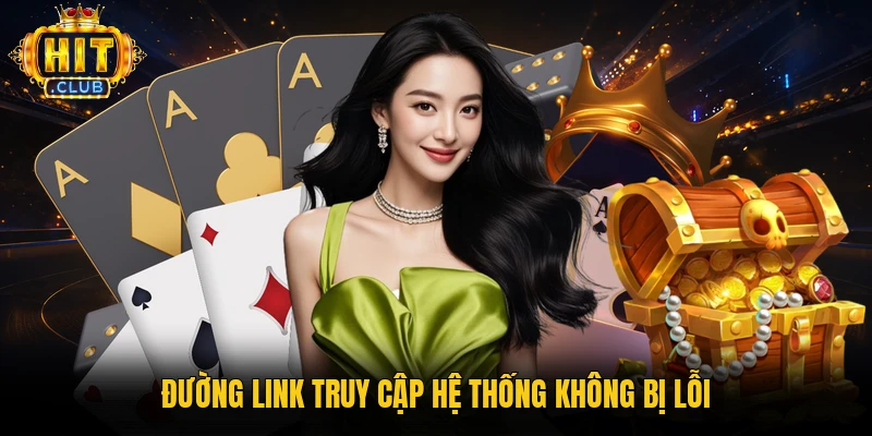 Đường link truy cập hệ thống không bị lỗi 